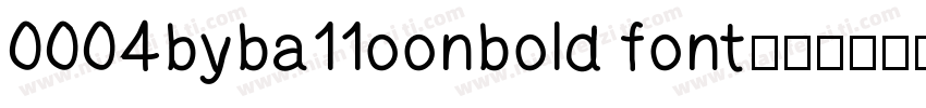 0004byba11oonbold font字体转换